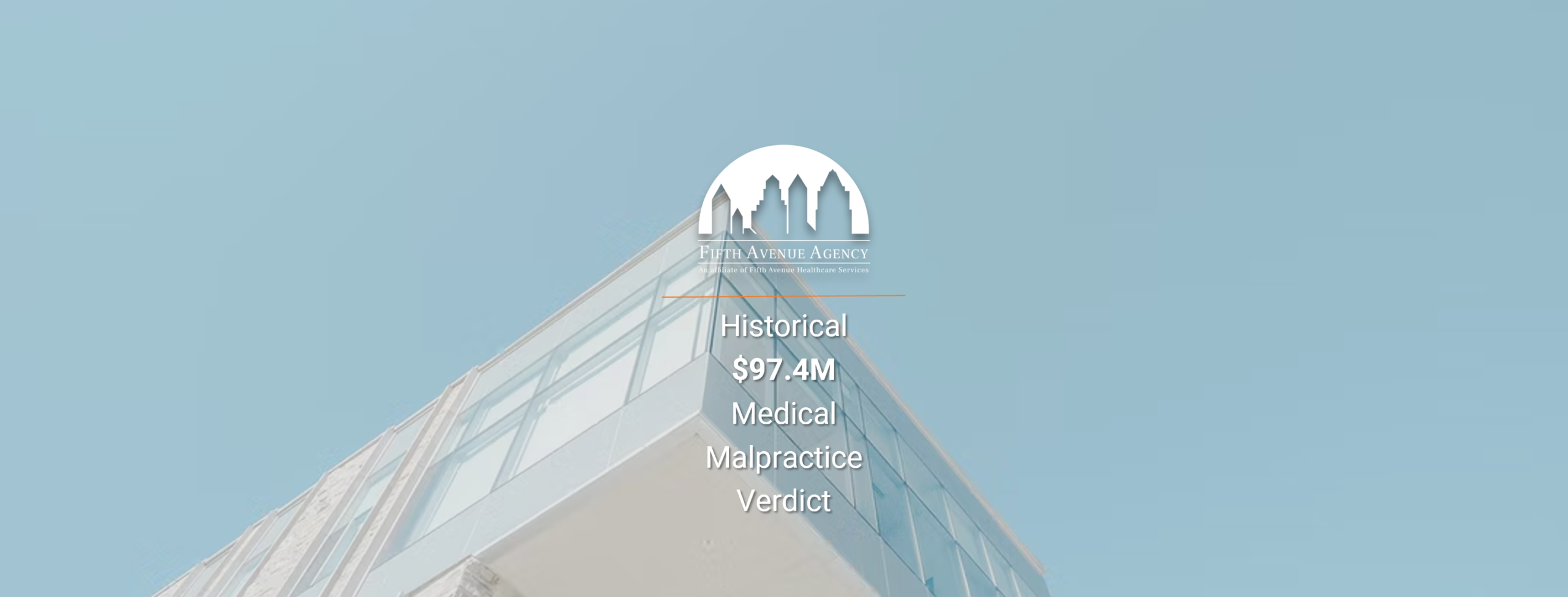 FifthAvenueAgency.com $97 Million Dollar Medical Malpractice Verdict