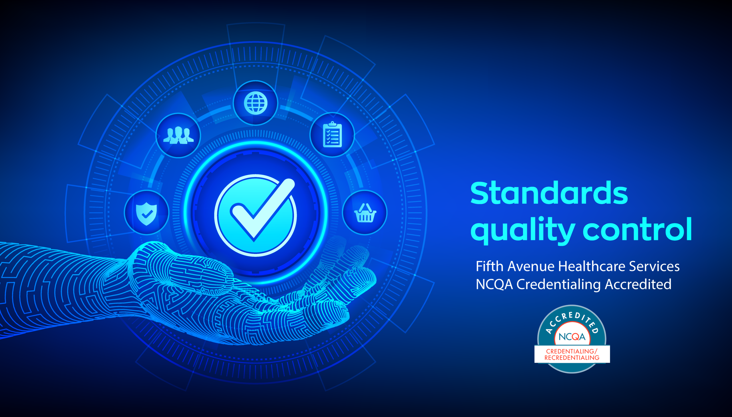 NCQA Credentialing Accreditation Obtained by Fifth Avenue Healthcare Services